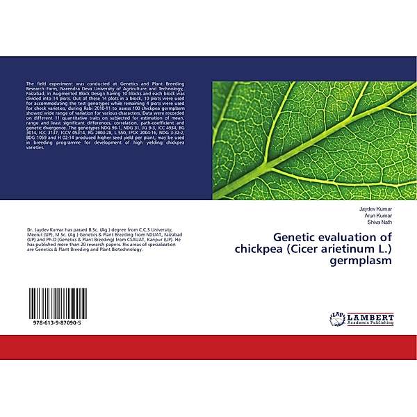 Genetic evaluation of chickpea (Cicer arietinum L.) germplasm, Jaydev Kumar, Arun Kumar, Shiva Nath