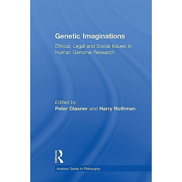 Genetic Imaginations, Peter Glasner, Harry Rothman