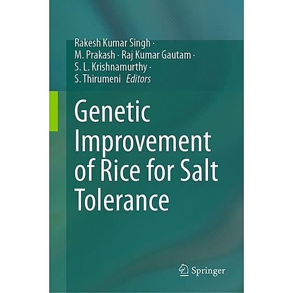 Genetic Improvement of Rice for Salt Tolerance