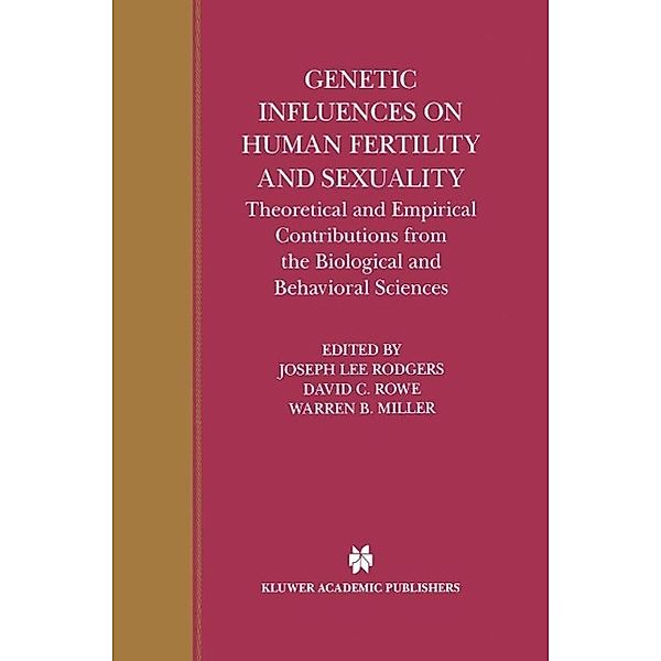 Genetic Influences on Human Fertility and Sexuality