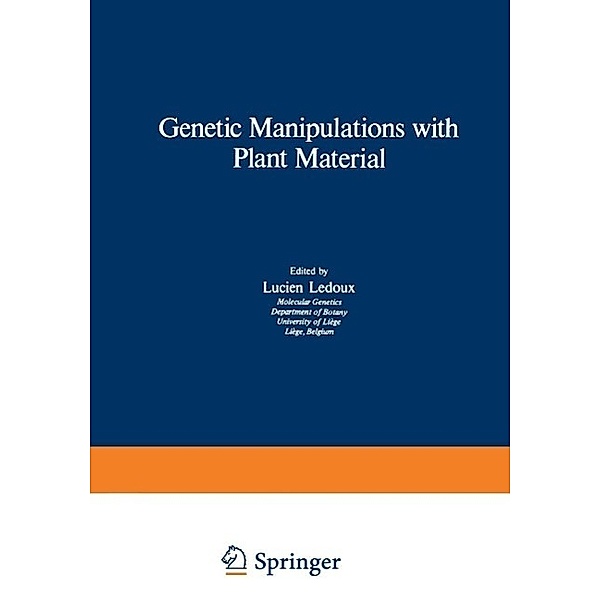 Genetic Manipulations with Plant Material / NATO Science Series A: Bd.3