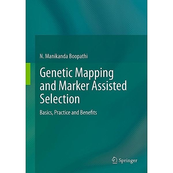 Genetic Mapping and Marker Assisted Selection, N Manikanda Boopathi