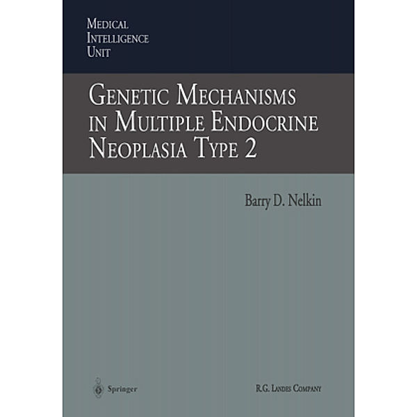 Genetic Mechanisms in Multiple Endocrine Neoplasia Type 2