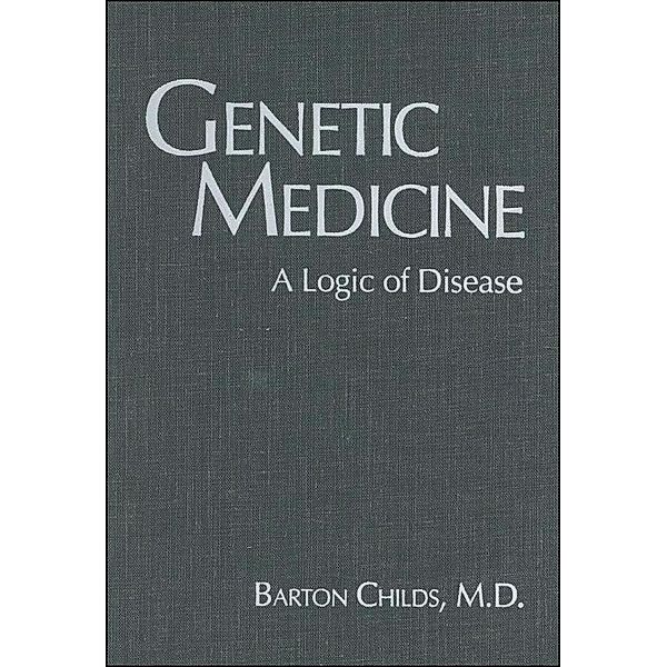 Genetic Medicine, Barton Childs