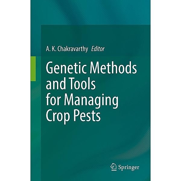 Genetic Methods and Tools for Managing Crop Pests