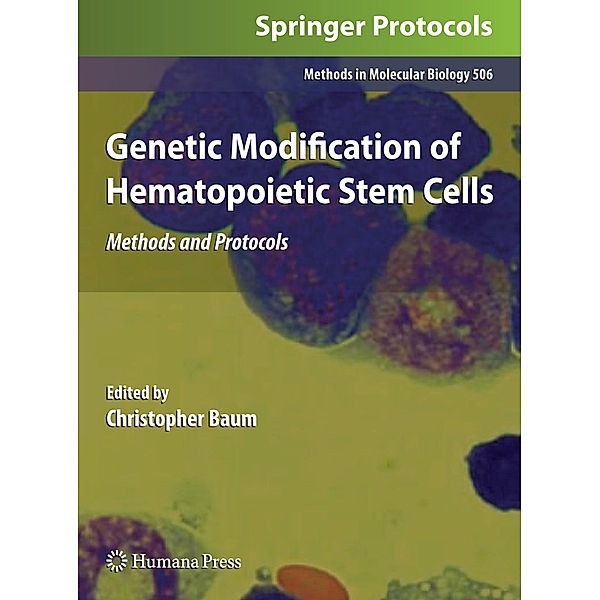 Genetic Modification of Hematopoietic Stem Cells