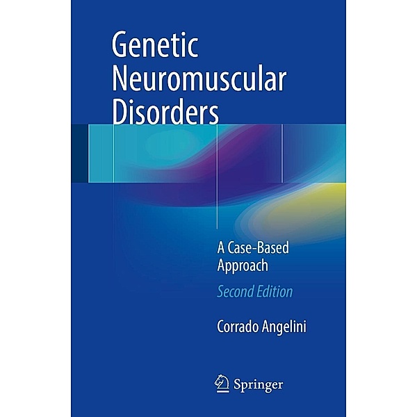 Genetic Neuromuscular Disorders, Corrado Angelini