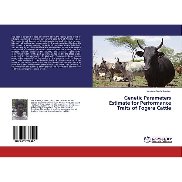 Genetic Parameters Estimate for Performance Traits of Fogera Cattle, Assemu Tesfa Sendeku