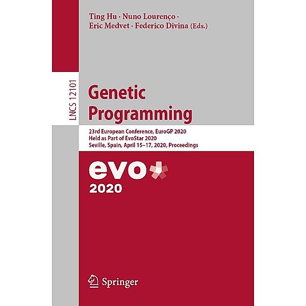 Genetic Programming / Lecture Notes in Computer Science Bd.12101