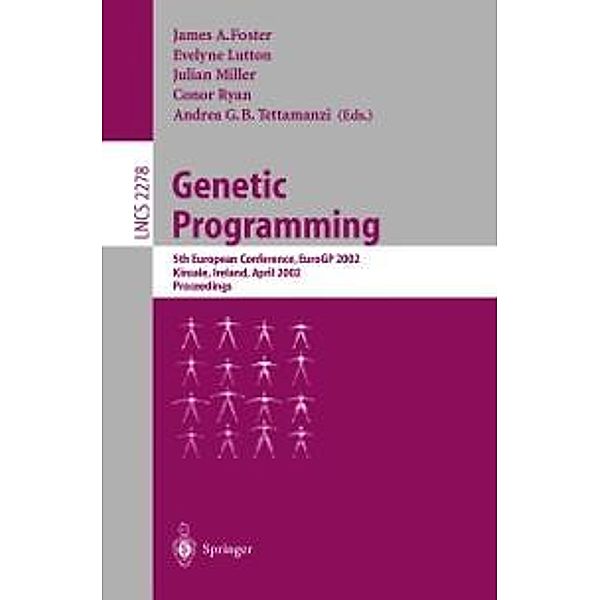 Genetic Programming / Lecture Notes in Computer Science Bd.2278