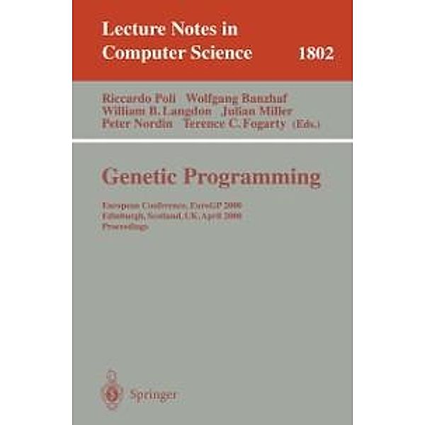 Genetic Programming / Lecture Notes in Computer Science Bd.1802