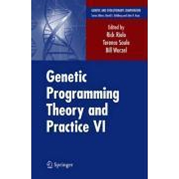 Genetic Programming Theory and Practice VI / Genetic and Evolutionary Computation