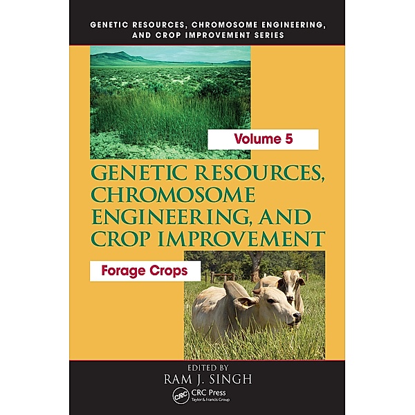 Genetic Resources, Chromosome Engineering, and Crop Improvement: