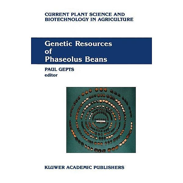 Genetic Resources of Phaseolus Beans