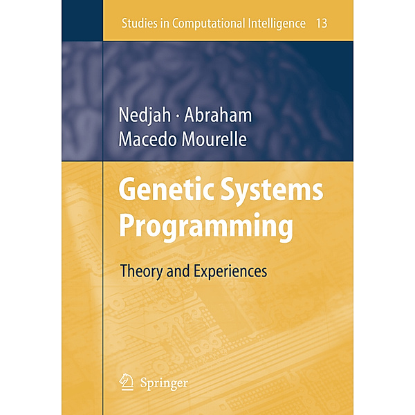 Genetic Systems Programming, Nadia Nedjah, Ajith Abraham, Luiza de Macedo Mourelle