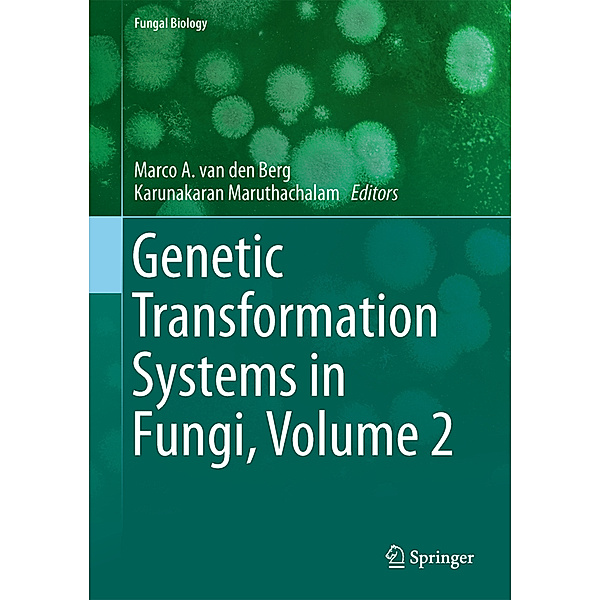 Genetic Transformation Systems in Fungi.Vol.2