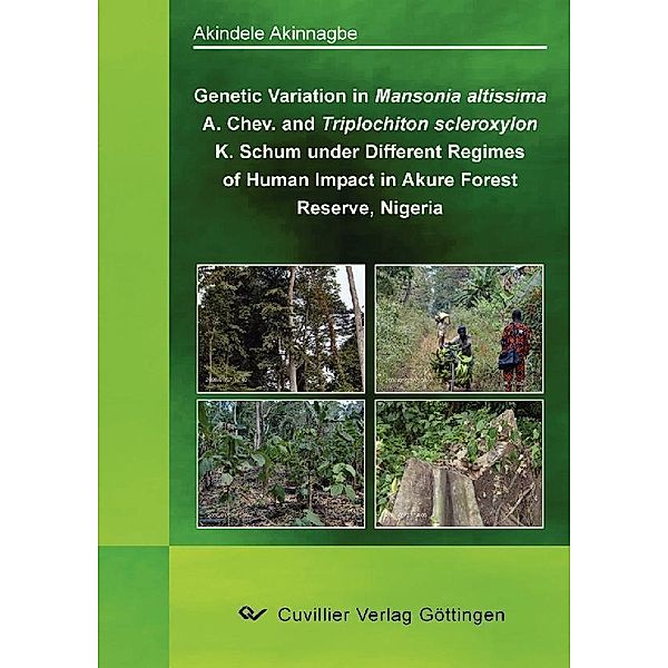 Genetic Variation in Mansionia altissima A. Chev. And Triplochiton scleroxylon K. Schum under Different Regimes of Human Impact in Akure Forest Reserve, Nigeria