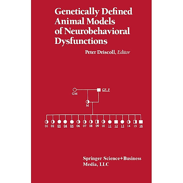 Genetically Defined Animal Models of Neurobehavioral Dysfunctions, DRISCOLL