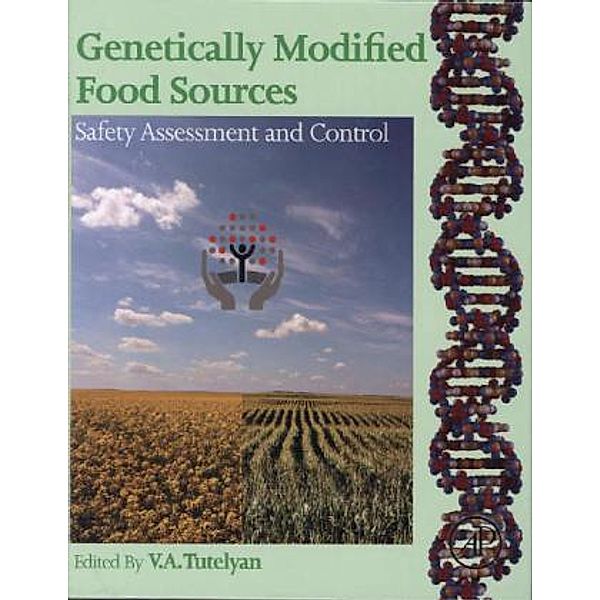 Genetically Modified Food Sources, Victor Tutelyan