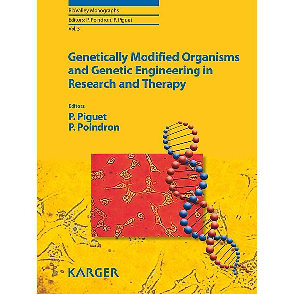 Genetically Modified Organisms and Genetic Engineering in Research and Therapy