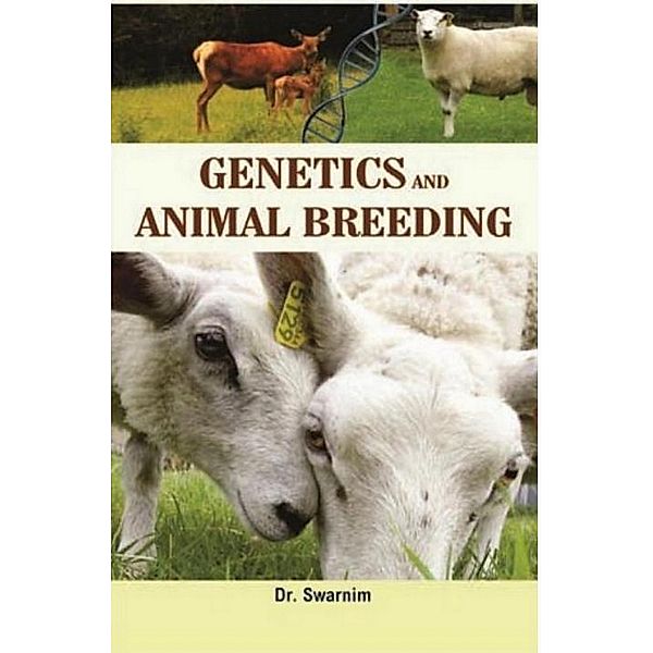 Genetics and Animal Breeding, Swarnim