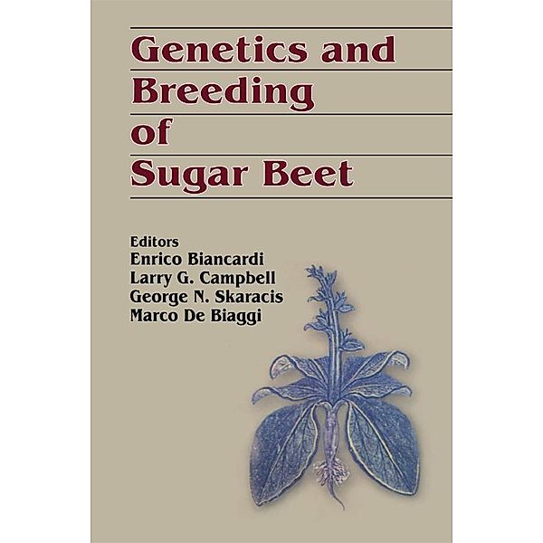 Genetics and Breeding of Sugar Beet, Enrico Biancardi