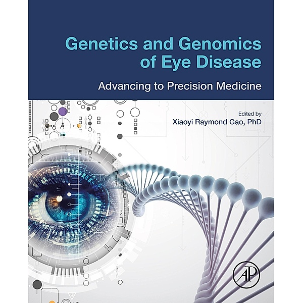 Genetics and Genomics of Eye Disease