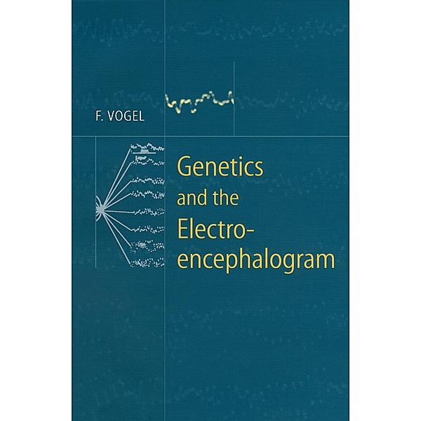 Genetics and the Electroencephalogram, Friedrich Vogel