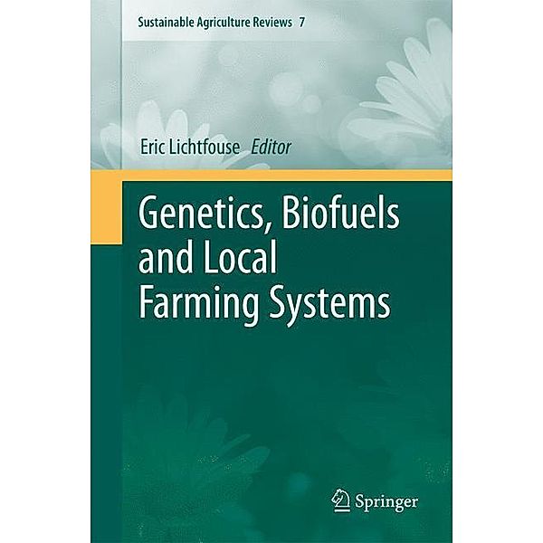 Genetics, Biofuels and Local Farming System