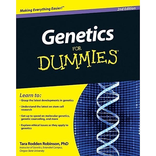 Genetics For Dummies, Tara Rodden Robinson