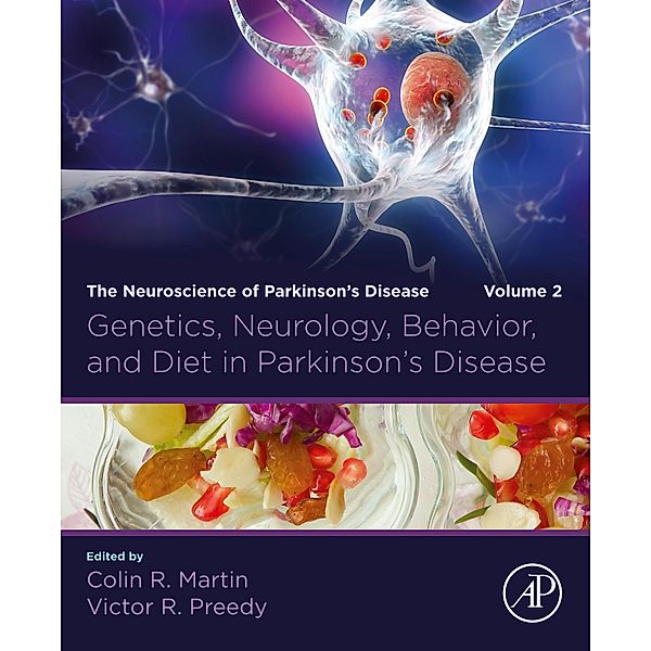Genetics, Neurology, Behavior, and Diet in Parkinson's Disease