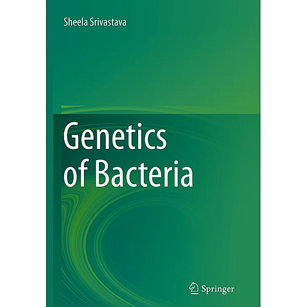 Genetics of Bacteria, Sheela Srivastava