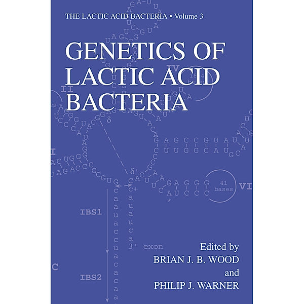 Genetics of Lactic Acid Bacteria