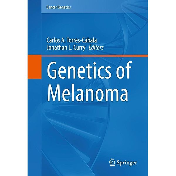 Genetics of Melanoma / Cancer Genetics