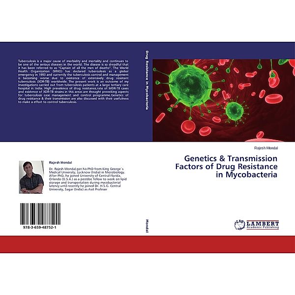 Genetics & Transmission Factors of Drug Resistance in Mycobacteria, Rajesh Mondal
