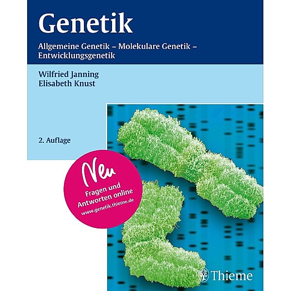 Genetik, Wilfried Janning, Elisabeth Knust