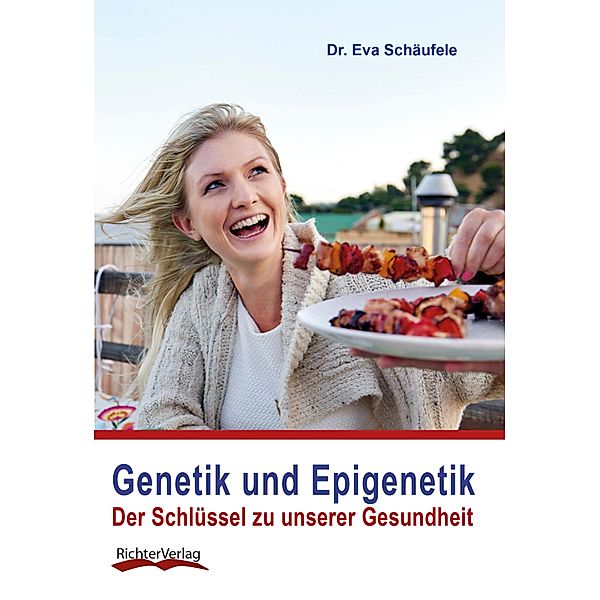 Genetik und Epigenetik, Eva Schäufele