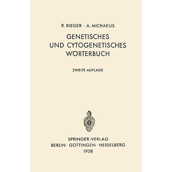 Genetisches und cytogenetisches Wörterbuch, R. Rieger
