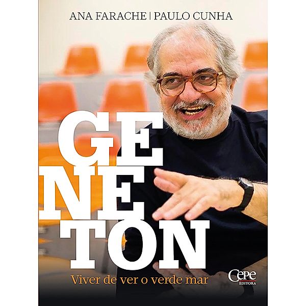 Geneton, Ana Farache, Paulo Cunha