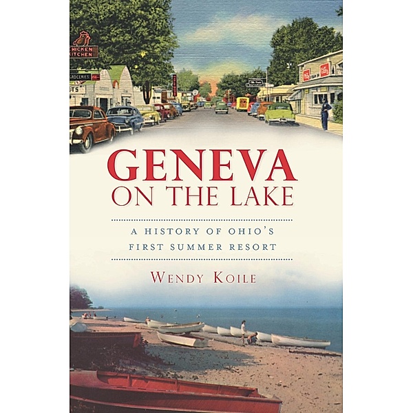 Geneva on the Lake, Wendy Koile
