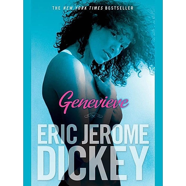 Genevieve, Eric Jerome Dickey