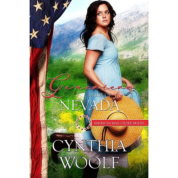 Genevieve, Bride of Nevada / American Mail-Order Brides Bd.1, Cynthia Woolf