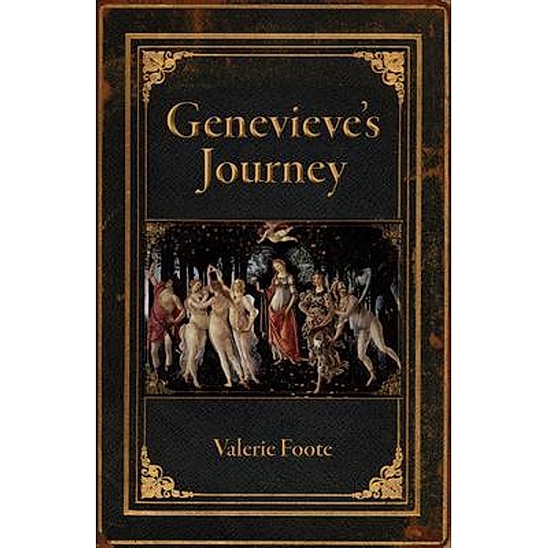 Genevieve's Journey, Valerie Foote