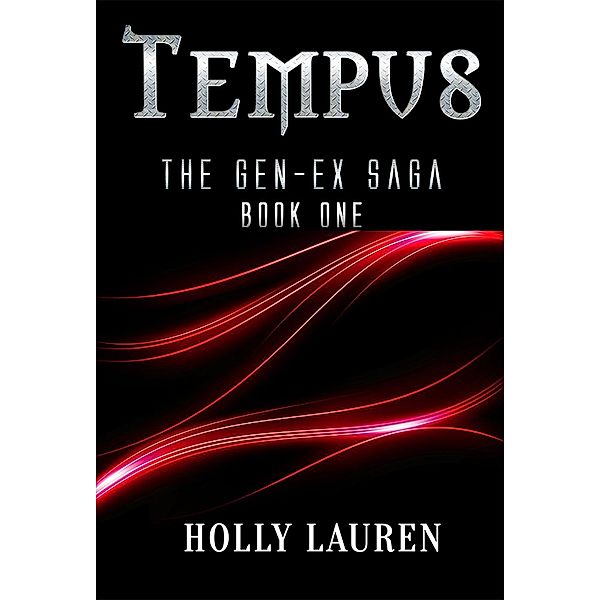 GenEx Saga: Tempus (GenEx Saga, #1), Holly Lauren