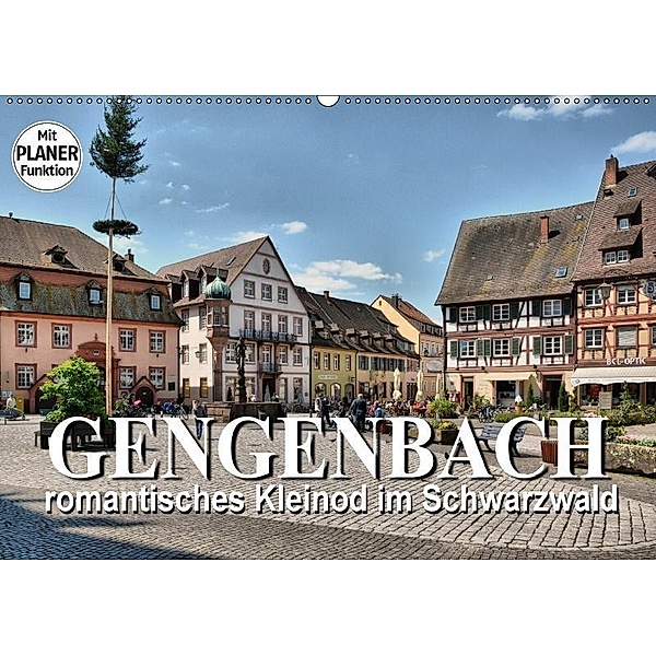 Gengenbach - romantisches Kleinod im Schwarzwald (Wandkalender 2017 DIN A2 quer), Thomas Bartruff