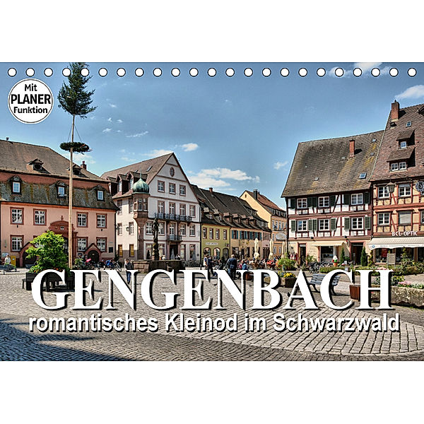 Gengenbach - romantisches Kleinod im Schwarzwald (Tischkalender 2019 DIN A5 quer), Thomas Bartruff