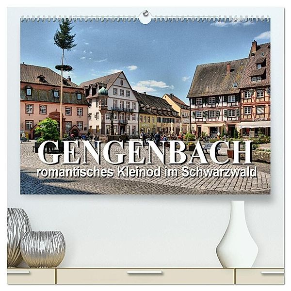 Gengenbach - romantisches Kleinod im Schwarzwald (hochwertiger Premium Wandkalender 2025 DIN A2 quer), Kunstdruck in Hochglanz, Calvendo, Thomas Bartruff