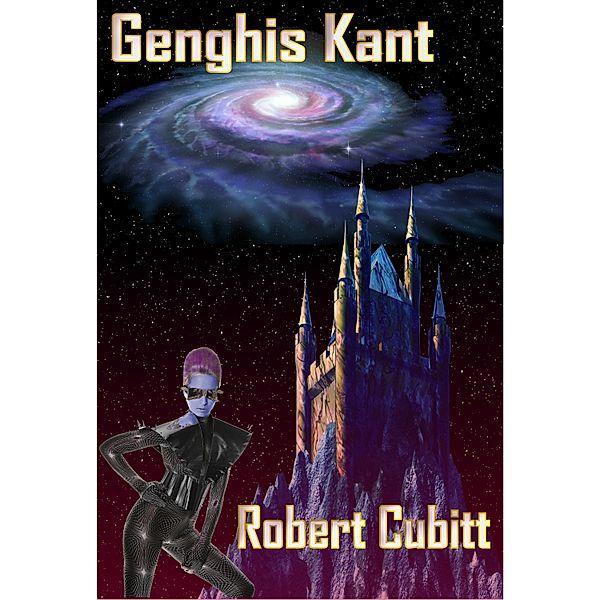 Genghis Kant, Robert Cubitt