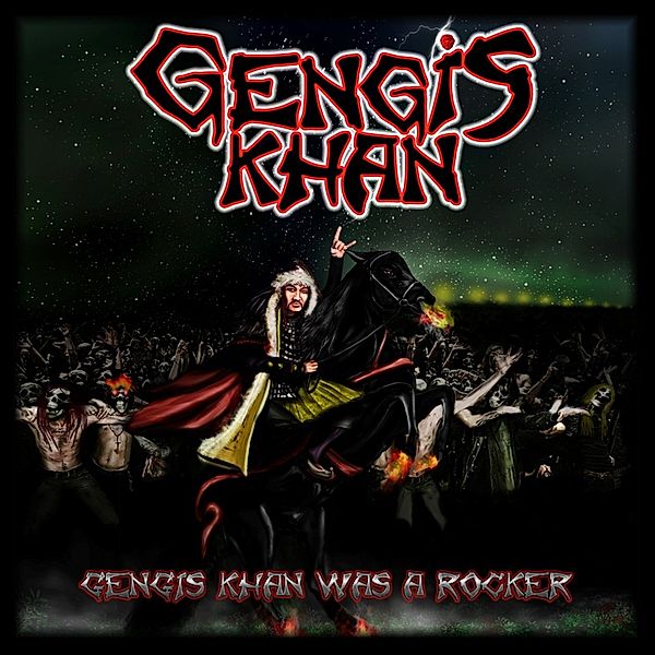 Gengis Khan Was A Rocker, Gengis Khan