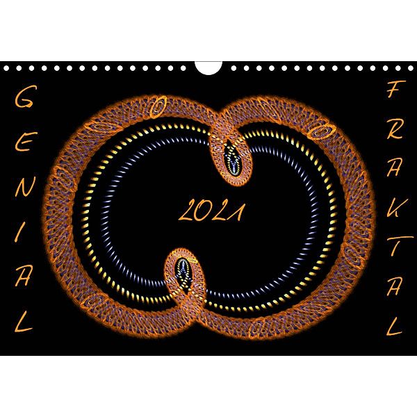 GENIAL FRAKTAL (Wandkalender 2021 DIN A4 quer), r.gue.